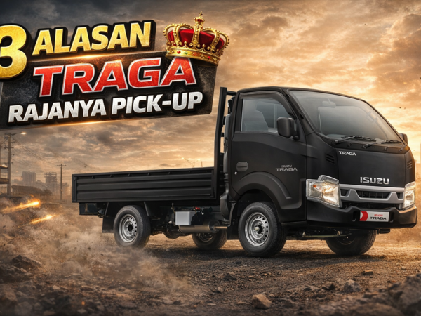 3 Alasan Isuzu Traga Layak disebut RAJAnya Pick-Up